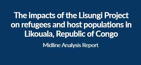 Republic of Congo: The impacts of the Lisungi Project on refugees and host populations in Likouala